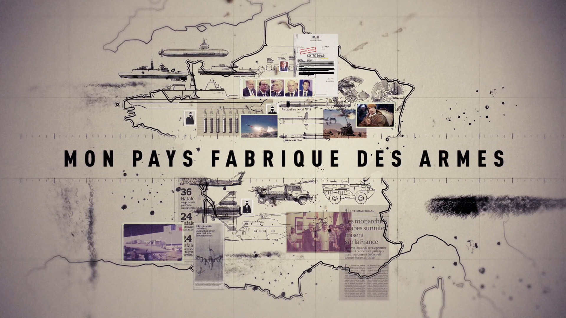 MON PAYS FABRIQUE DES ARMES // FRANCE 5
