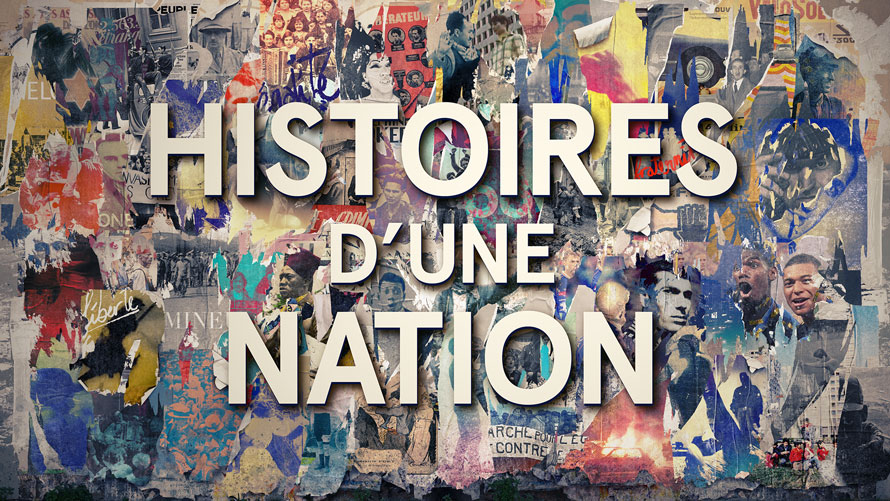 HISTOIRES D'UNE NATION // FRANCE 2